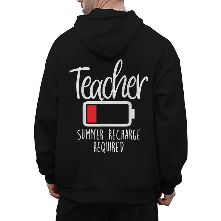 Teacher Summer Recharge Required Last Day School Women Men's Hoodie Back Print