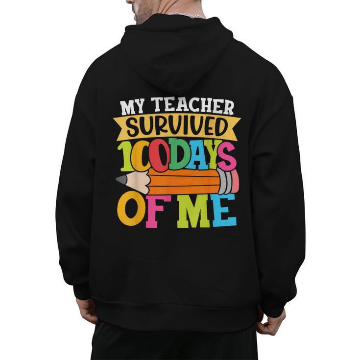 My Teacher Survived 100 Days Of Me 100th Day Of School Kids Men's Hoodie Back Print