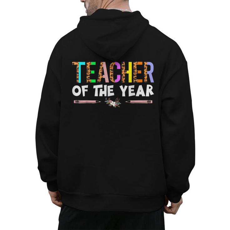 Teacher Of The Year Party Teacher Appreciation Men's Hoodie Back Print