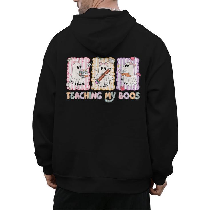 Teaching Is My Boos Teacher Ghost Halloween Women Girls Men's Hoodie Back Print