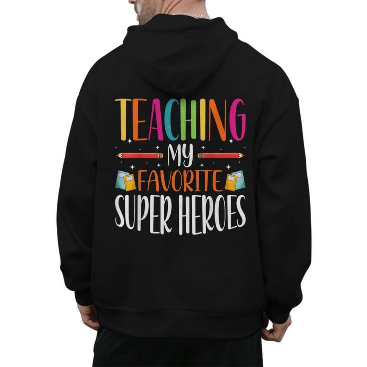 Teaching My Favorite Superheros Men Women SPED Teacher Men's Hoodie Back Print