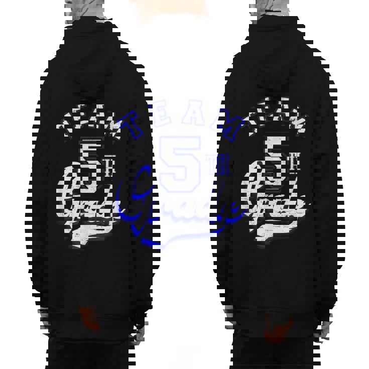 Team 5th Grade Fifth For Teacher Or Students Men&#x27;s Hoodie Back Print