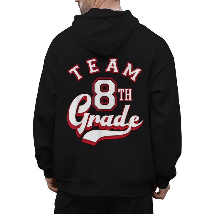 Team 8th Grade Eighth For Teacher Or Students For Men Women Girls Kids Men's Hoodie Back Print