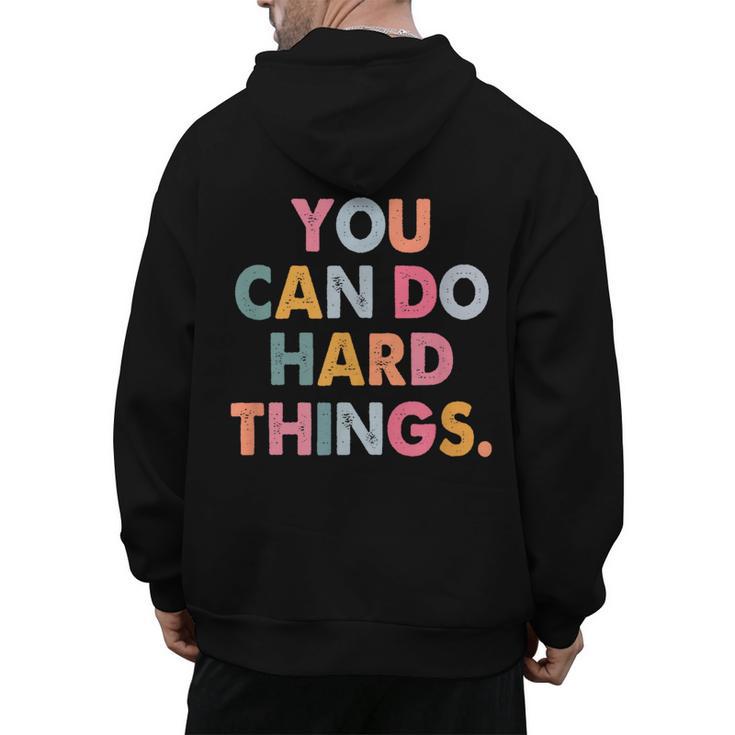 Test Day Teacher You Can Do Hard Things Women Kids Men's Hoodie Back Print