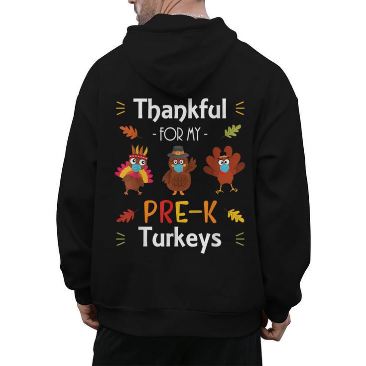 Thankful For My Prek Turkeys In Masks Thanksgiving Teacher For Men Women Men's Hoodie Back Print
