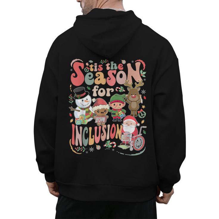 Tis The Season For Inclusion Christmas Sped Teacher Men's Hoodie Back Print