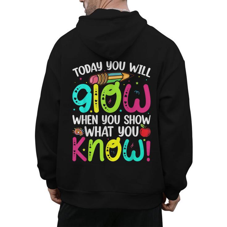 Today You Will Glow When You Show What You Know Teachers Day Men's Hoodie Back Print