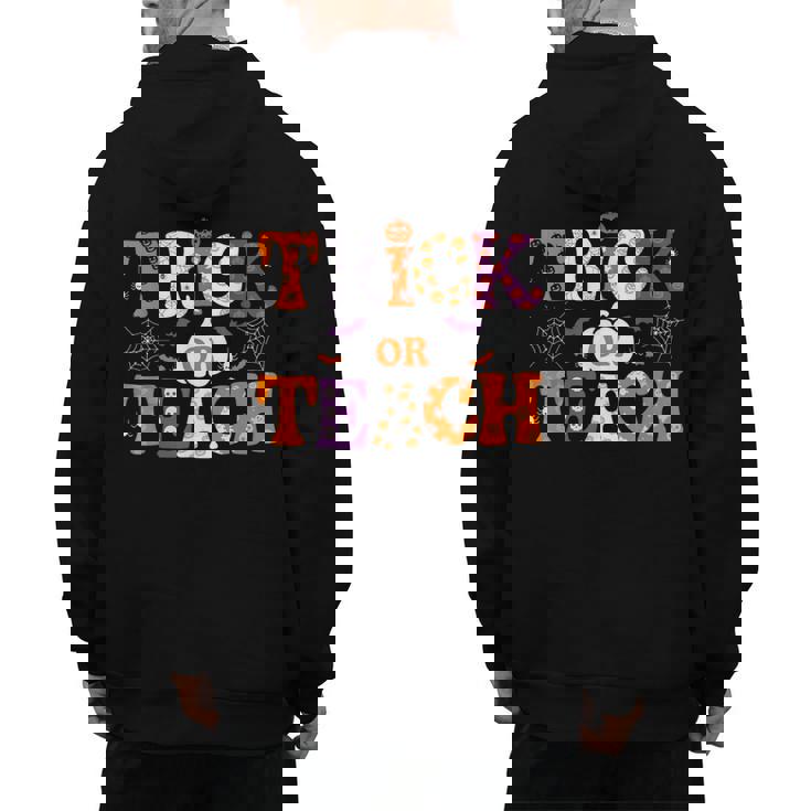 Trick Or Teach Teacher Halloween Costume Men Women Men&#x27;s Hoodie Back Print