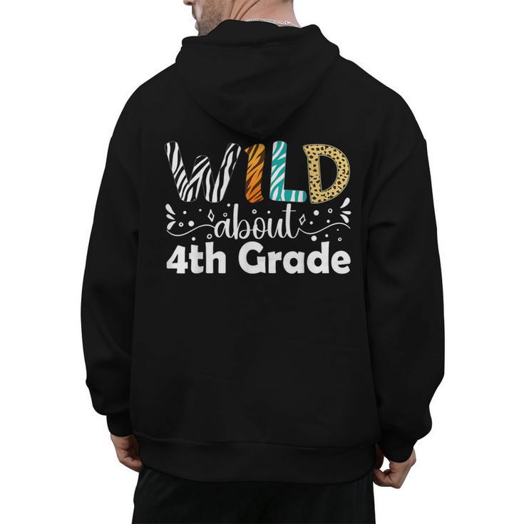 Wild About 4th Grade First Day Of School Teacher Student Men's Hoodie Back Print