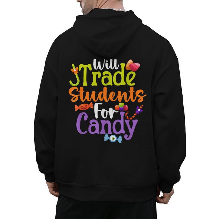 Will Trade Students For Candy Teacher Halloween Costume Men's Hoodie Back Print