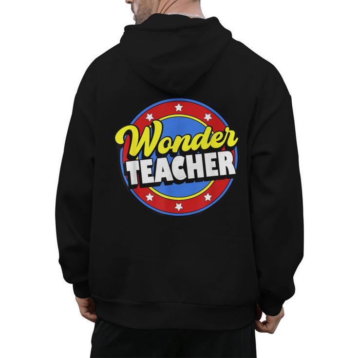 Wonder Teacher Super Woman Power Superhero Back To School Men's Hoodie Back Print