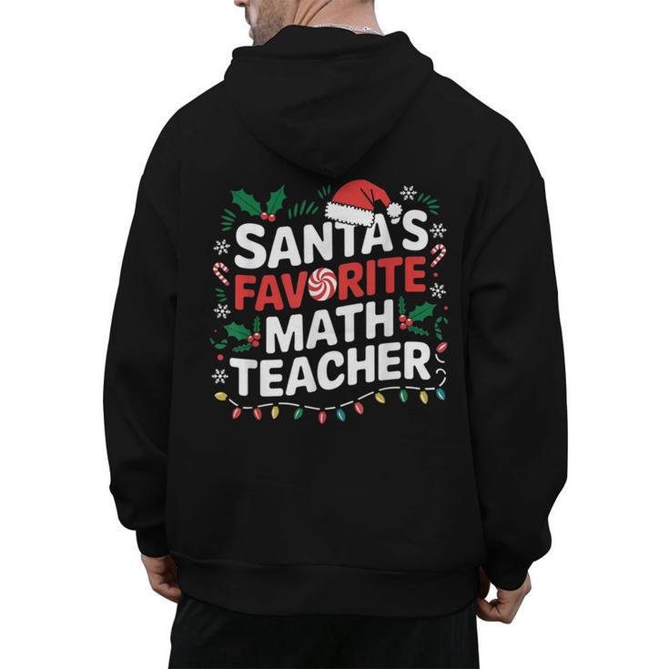 Xmas Lighting Santa's Favorite Math Teacher Christmas Men's Hoodie Back Print