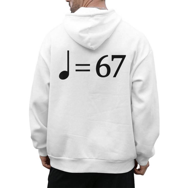 67 Music Meme Slang Musician Kids Music Teacher Men's Hoodie Back Print
