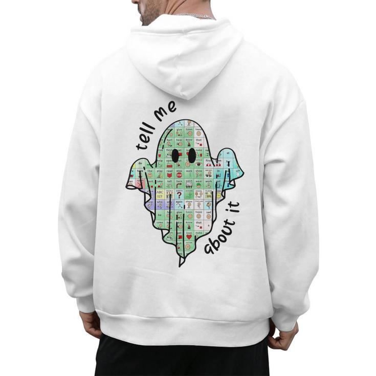 AAC Ghost Tell Me About It Speech Pathology AAC Sped Teacher Men's Hoodie Back Print