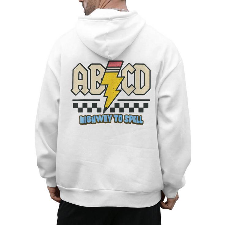 ABCD Highway To Spell Pencil Teacher & Student Font Me Men's Hoodie Back Print