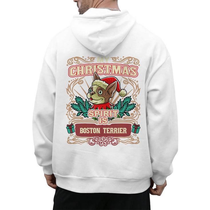 Boston Terrier My Christmas Spirit Dog Santa Claus X-Mas Men's Hoodie Back Print