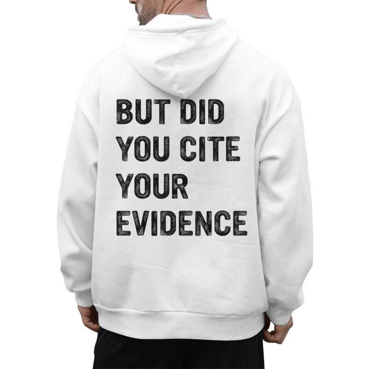 English Teacher But Did You Cite Your Evidence Men's Hoodie Back Print