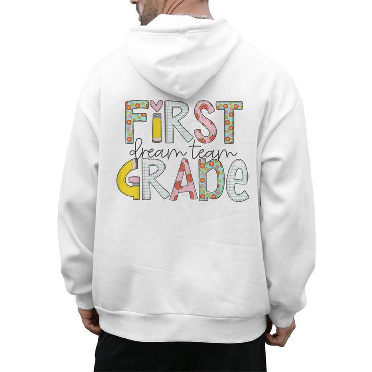 First Grade Dream Team Back To School 1st Grade Teacher Men's Hoodie Back Print