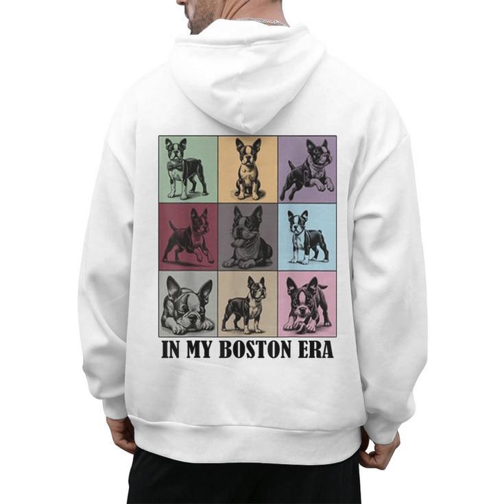 Funny Boston Terrier Quote In My Boston Terrier Era Cool Dog Men Women Men's Hoodie Back Print