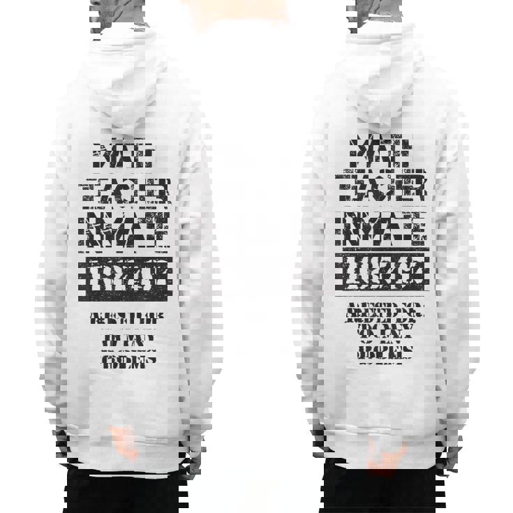 Halloween Math Teacher Prisoner Costume Men&#x27;s Hoodie Back Print