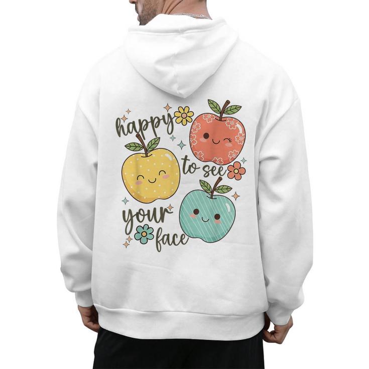 Happy To See Your Face Teacher Apple Men's Hoodie Back Print