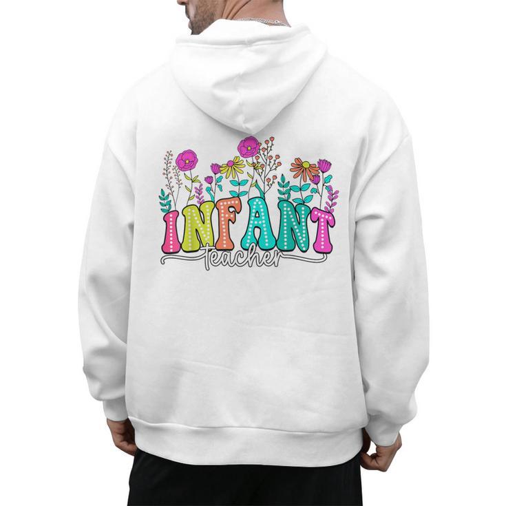 Infant Teacher Floral First Day Back To School Teaching Men's Hoodie Back Print