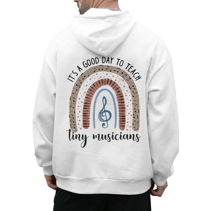 Its A Good Day To Teach Tiny Musicians Music Teacher Rainbow Men's Hoodie Back Print