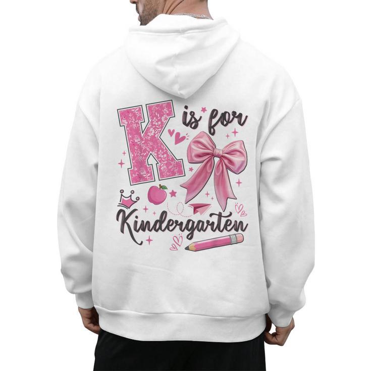 K Is For Kindergarten Teacher Coquette Bow Back To School Men's Hoodie Back Print