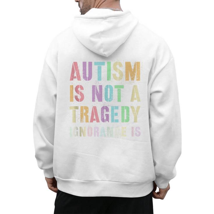 Kids AUTISM IS NOT A TRAGEDY IGNORANCE IS Proud Teacher Crew Men's Hoodie Back Print