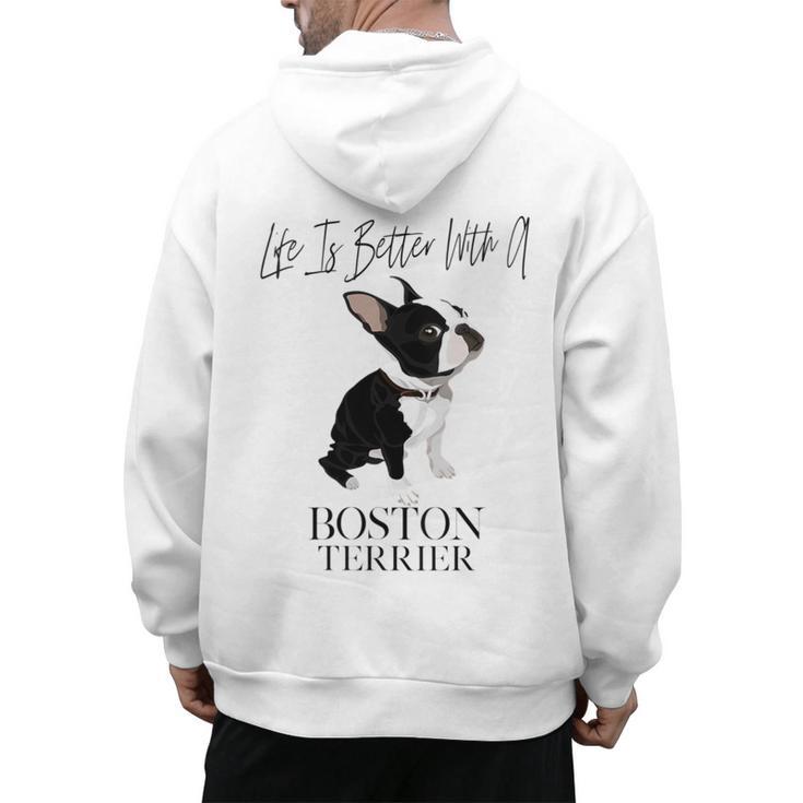Life Is Better With A Boston Terrier Dog For Lover Men's Hoodie Back Print