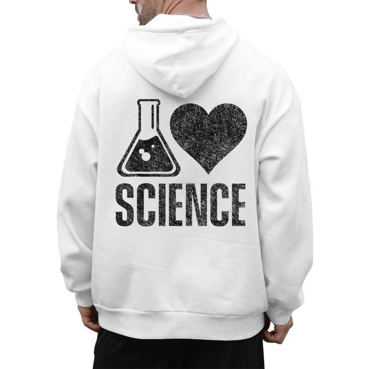 I Love Science Lover Teacher Scientist Sciences Men's Hoodie Back Print