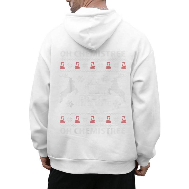 Oh Chemistree Ugly Christmas Sweater Science Student Teacher Men's Hoodie Back Print