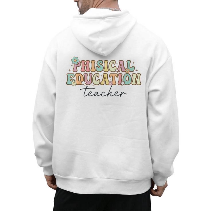 PE Teacher Back To School Physical Education Teacher Men's Hoodie Back Print