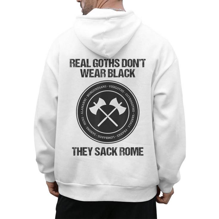 Real Goths Sack Rome History Teacher Men's Hoodie Back Print