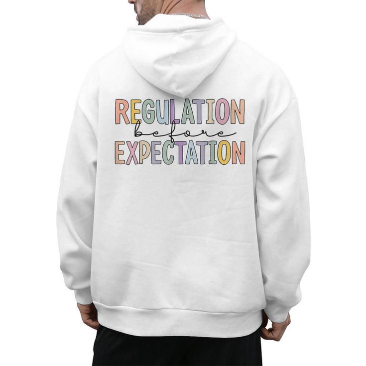 Regulation Before Expectation Occupational Therapy Teacher Men's Hoodie Back Print