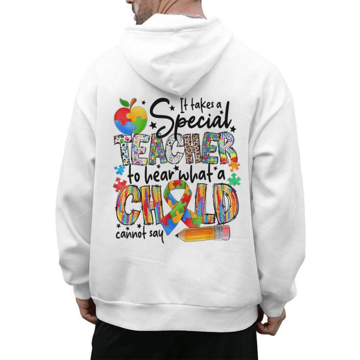 It Takes A Special Teacher To Hear What A Child Cannot Say Men's Hoodie Back Print