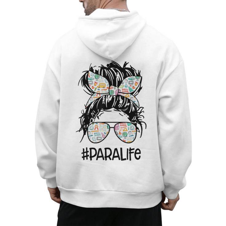 Teacher Para Life Tee Paraprofessional Cute Messy Bun Men's Hoodie Back Print