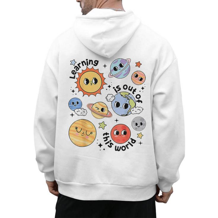 Teacher Space Science Learning Is Out Of World Solar System Men's Hoodie Back Print