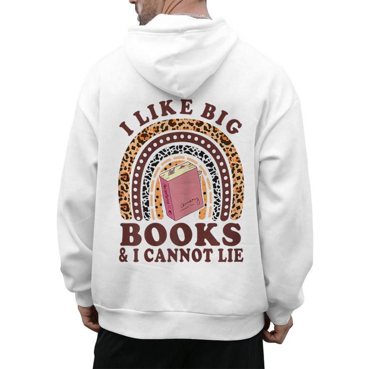 Teacher-TShirt I Like Big Books & I Cannot Lie Reading For Women Men's Hoodie Back Print