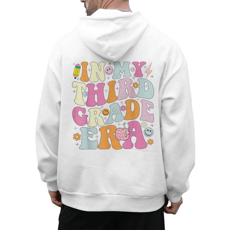 In My Third Grade Era 3rd Grade Era Teacher Back To School Men's Hoodie Back Print