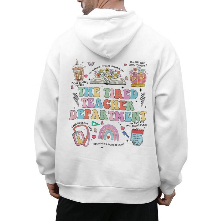 The Tired Teachers Department Retro Groovy Back To School Men's Hoodie Back Print