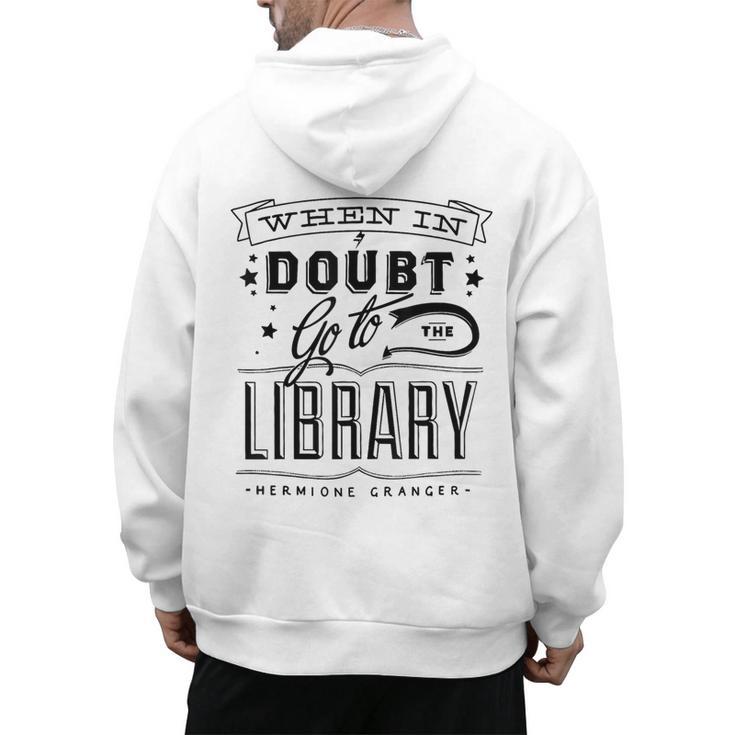 When In Doubt Go To The Library Teacher Vintage Book Lovers Men's Hoodie Back Print