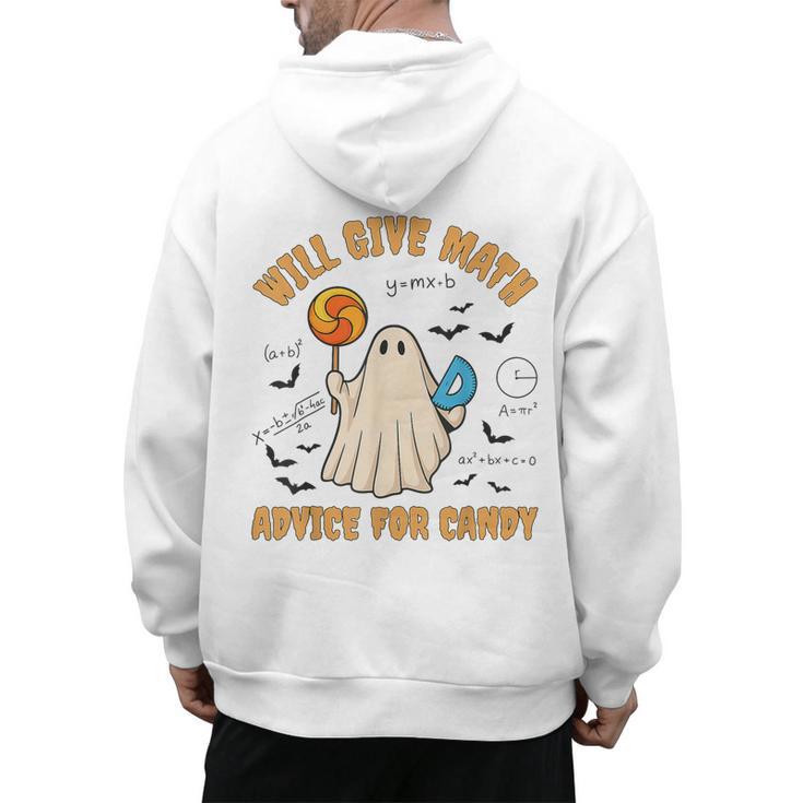 Will Give Math Advice For Candy Math Ghost Teacher Halloween Men's Hoodie Back Print