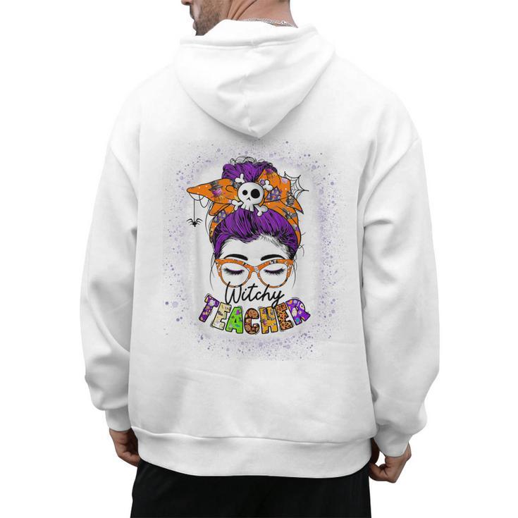 Witchy Teacher Halloween Messy Bun Teacher Bleached Men's Hoodie Back Print