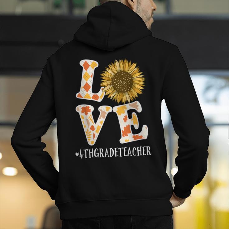 4th Grade Teacher Love Autumn Fall Sunflower Appreciation Men's Hoodie Back Print, 4th Grade Teacher Hoodies, funny gift