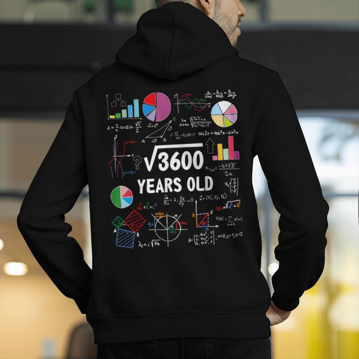 60 Year Old Math Teacher Square Root Of 3600 60th Birthday Men's Hoodie Back Print, funny gift