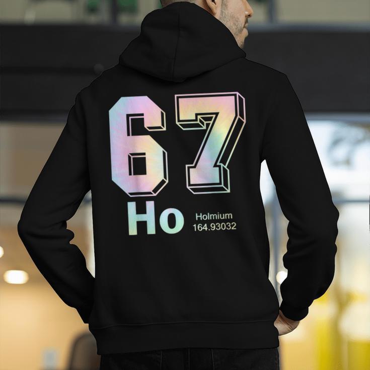 67 Ho Holmium Science Teacher Elements Table Six Seven Meme Men's Hoodie Back Print, Science Teacher Hoodies, funny gift 67 Ho Holmium Science Teacher Elements Table Six Seven Meme Men's Hoodie Back Print, Science Teacher Hoodies, funny gift