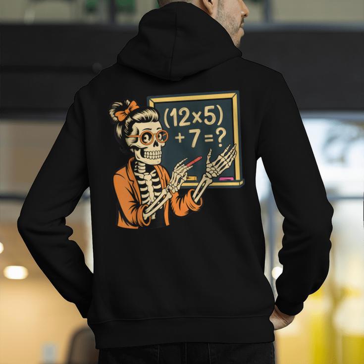 67 Teacher Halloween Skeleton Men's Hoodie Back Print, funny gift