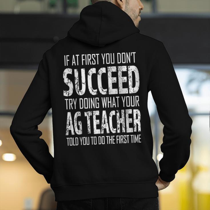AG Teacher Shirt If At First You Don't Succeed Agriculture Men's Hoodie Back Print, funny gift