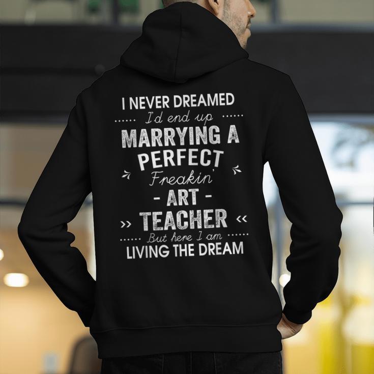 Art Teacher Christmas Xmas Never Dreamed Marrying Men's Hoodie Back Print, funny gift Art Teacher Christmas Xmas Never Dreamed Marrying Men's Hoodie Back Print, funny gift